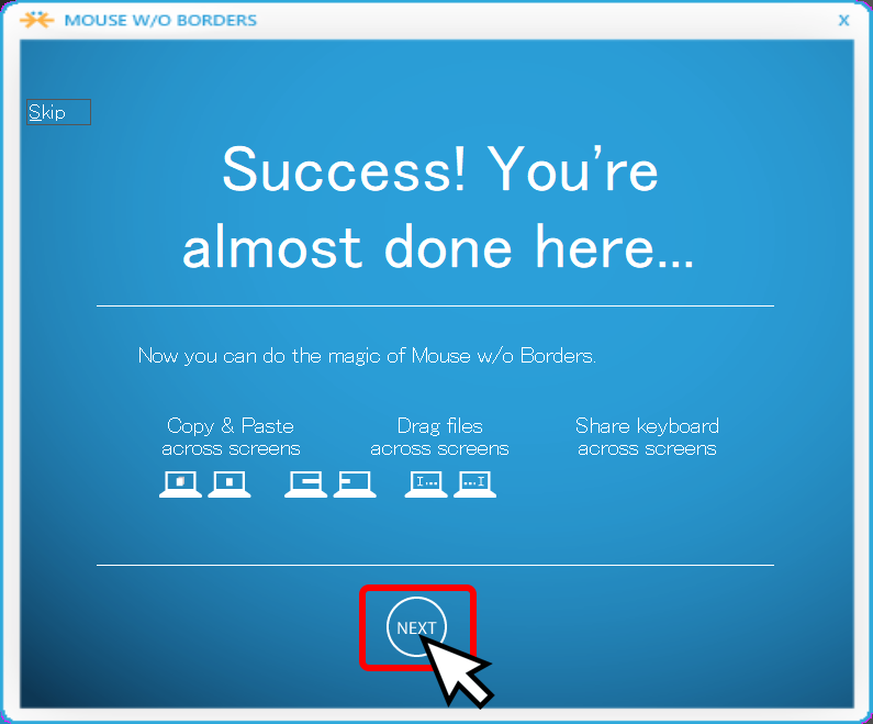 Mouse Without Bordersのセット設定完了画面